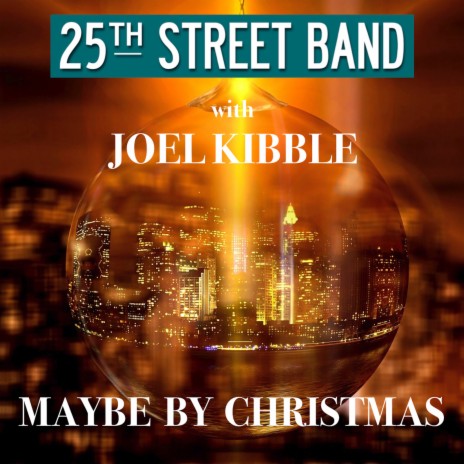 Maybe by Christmas ft. Joel Kibble