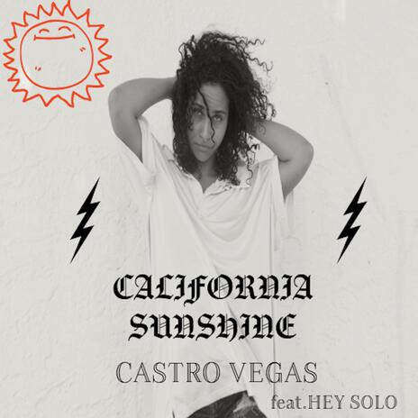 California Sunshine ft. hey solo