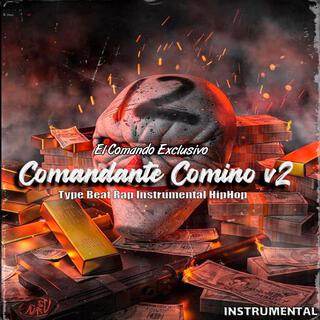 Comandante Comino v2 (El Comando Exclusivo) [Instrumental]