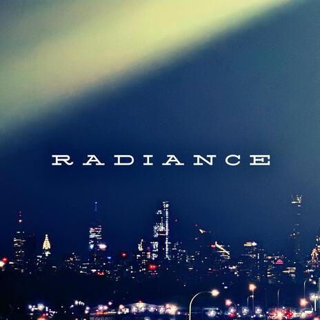 Radiance | Boomplay Music