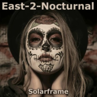 East to Nocturnal