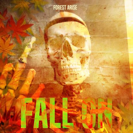 Fall On | Boomplay Music