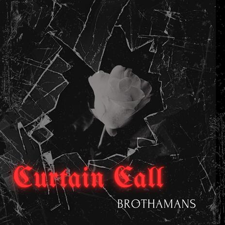 Curtain Call | Boomplay Music