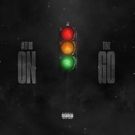 On Go ft. 88 | Boomplay Music