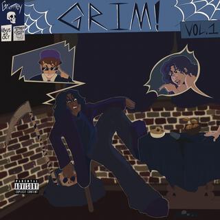 Grim!, Vol. 1