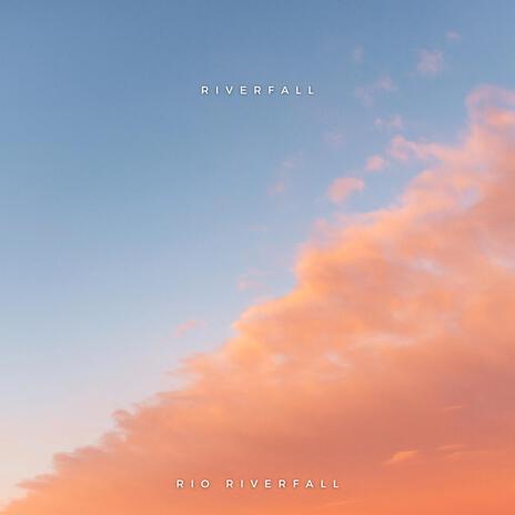 Riverfall