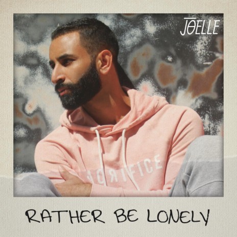 Rather Be Lonely | Boomplay Music