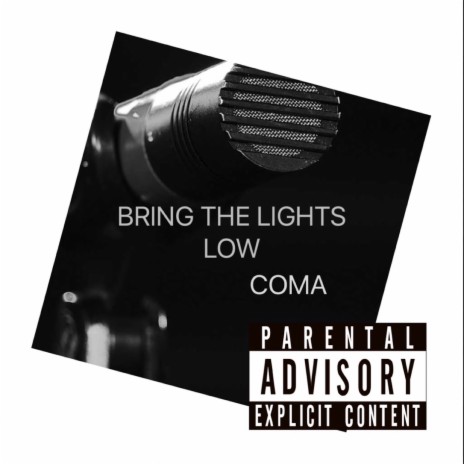 BRING THE LIGHTS LOW | Boomplay Music