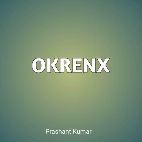 okrenx | Boomplay Music