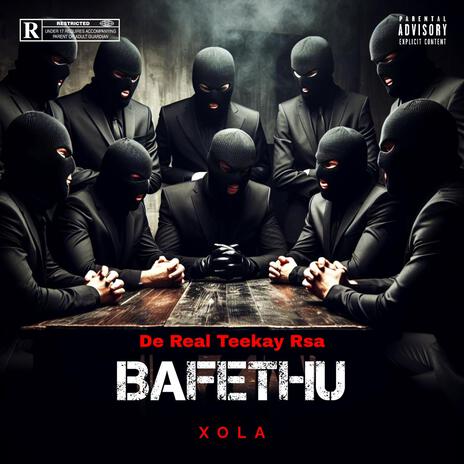 Bafethu ft. Xola | Boomplay Music