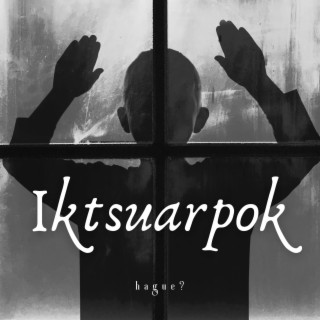 Iktsuarpok