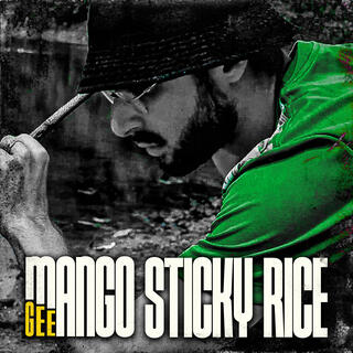 Mango Sticky Rice lyrics | Boomplay Music