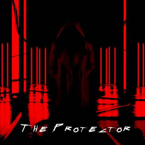 The protector | Boomplay Music