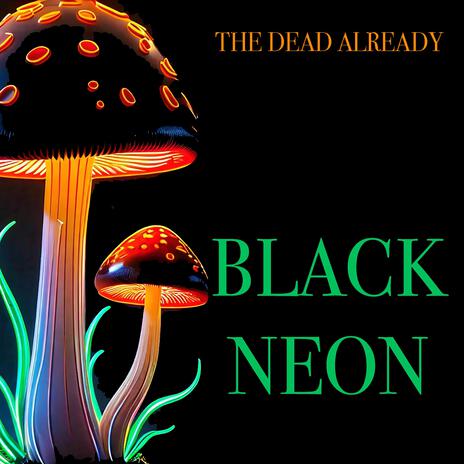 Black Neon | Boomplay Music