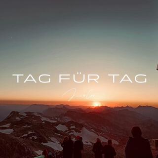 TAG FÜR TAG lyrics | Boomplay Music