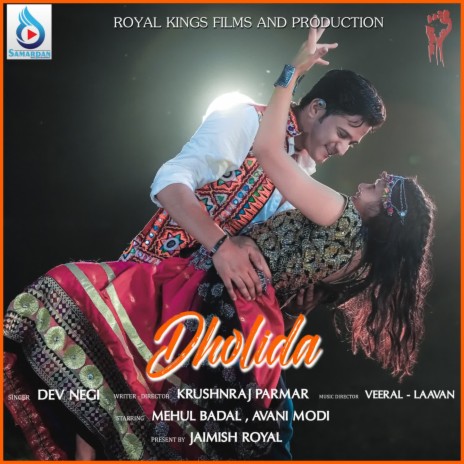 Dholida | Boomplay Music