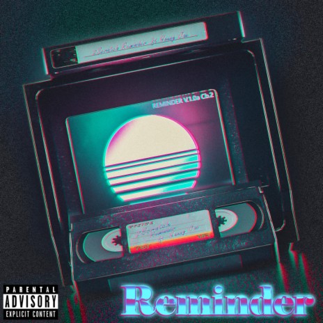 Reminder ft. Young Jae | Boomplay Music