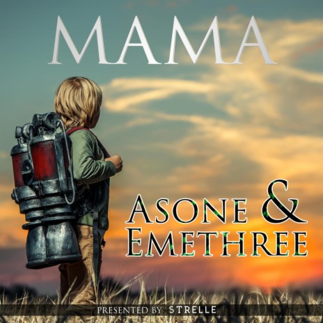 Mama ft. Emethree | Boomplay Music