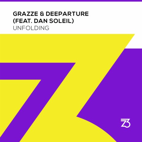 Unfolding ft. Dan Soleil & Deeparture
