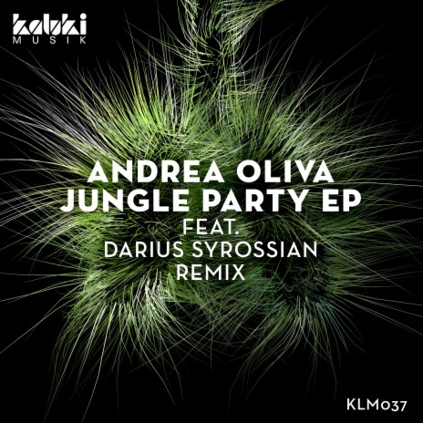 Jungle Party (Darius Syrossian Remix)