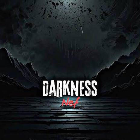 Darkness | Boomplay Music