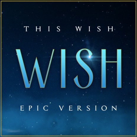 Wish - This Wish (Epic Version) | Boomplay Music