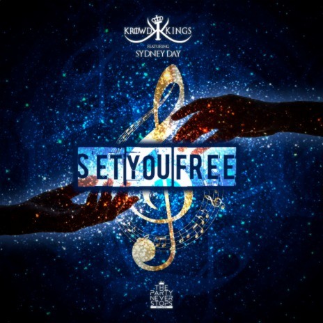 Set You Free ft. Sydney Day