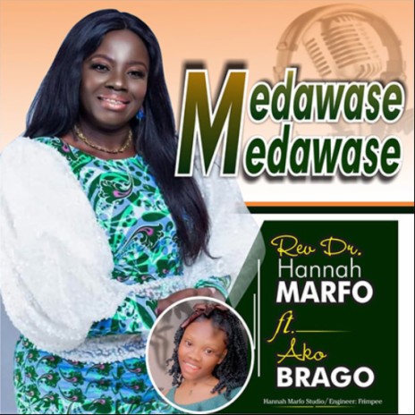 Medawase (feat. Akobrago)