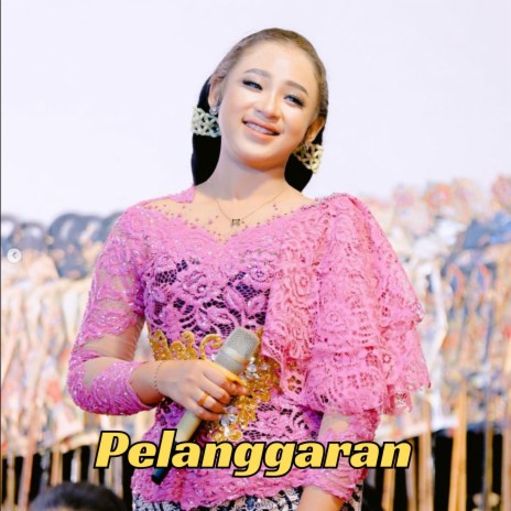 Pelanggaran | Boomplay Music