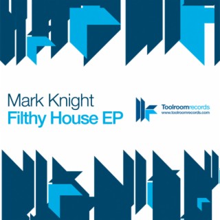 Filthy House EP