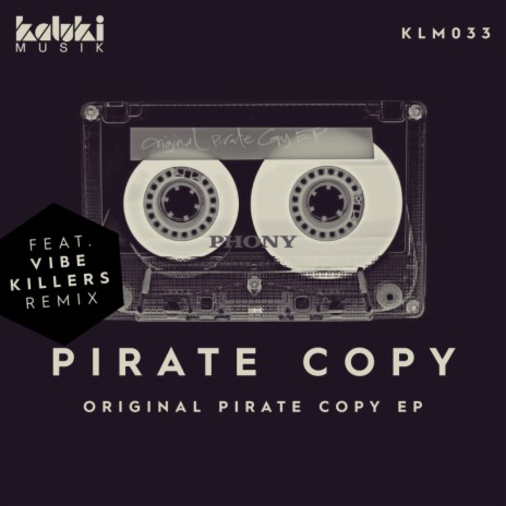 Original Pirate Copy (Original Mix)
