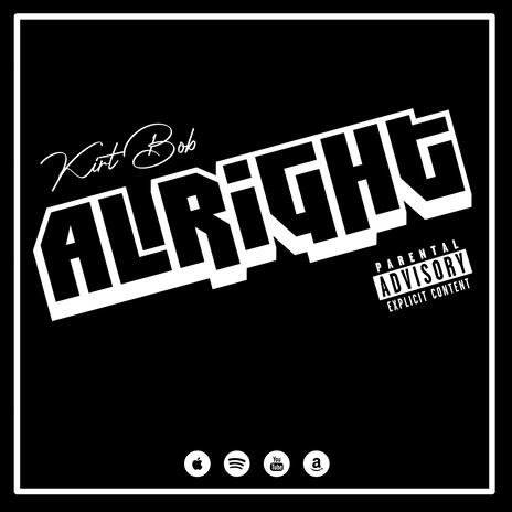 Alright | Boomplay Music