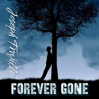 Forever Gone