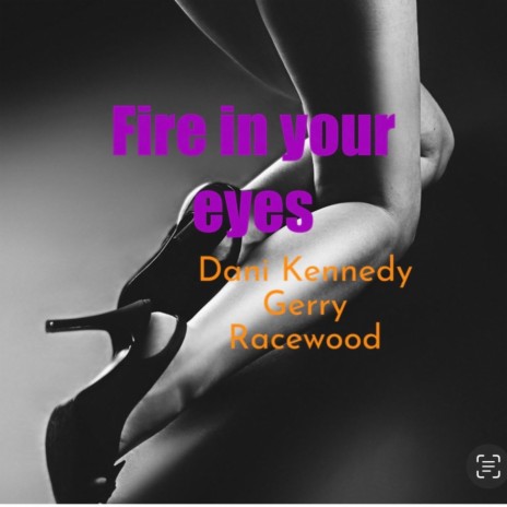 Fire in your eyes | Boomplay Music