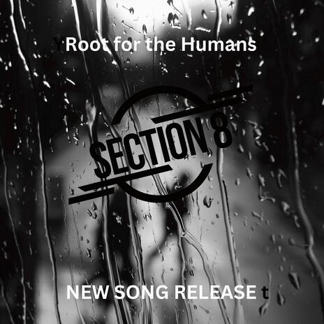 Root for the Humans ft. Anthony George | Boomplay Music