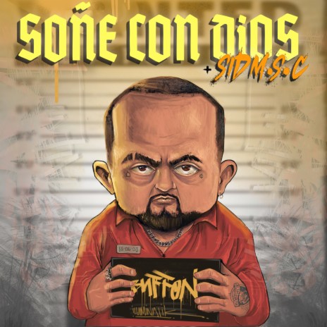 Soñé Con Dios ft. Sid MSC | Boomplay Music