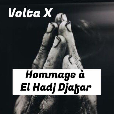 Hommage a El Hadj Djafar | Boomplay Music