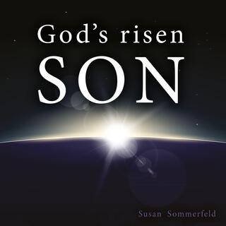 God's Risen Son lyrics | Boomplay Music