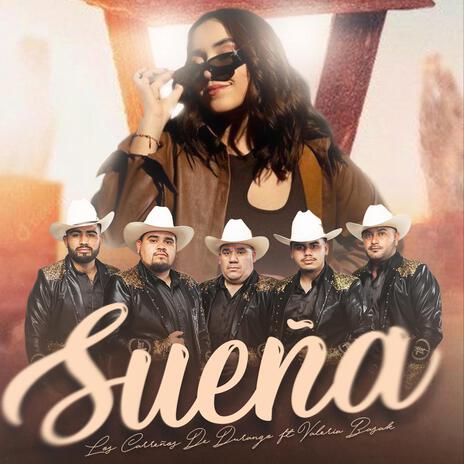 Sueña ft. Valeria Musik | Boomplay Music