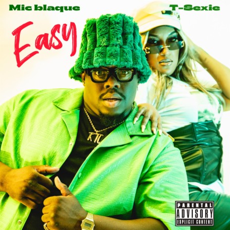 Easy (Special Version) ft. T-Sexie | Boomplay Music