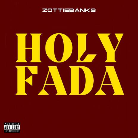 Holy Fada | Boomplay Music