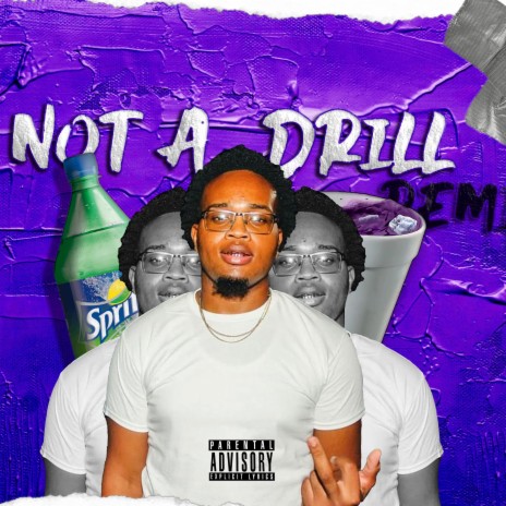 Not A Drill | Boomplay Music