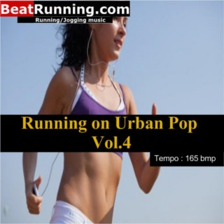 Running on Urban Pop Vol.4-165 bpm