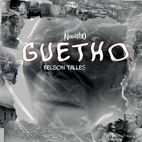 Guetho ft. Belson Talles | Boomplay Music