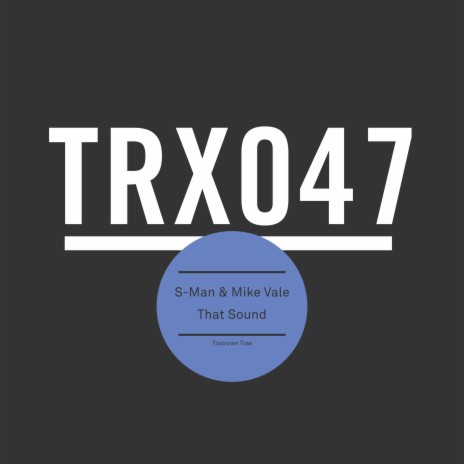 That Sound (Original Mix) ft. Mike Vale