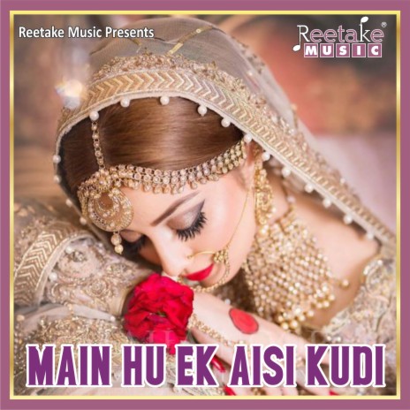 Me Hu Ek Aisi Kudi | Boomplay Music