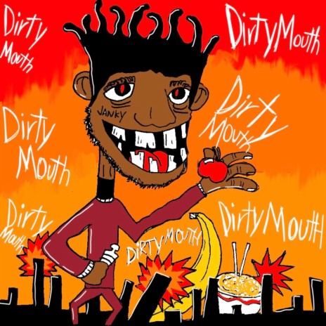 DIRTY MOUTH REMIX | Boomplay Music