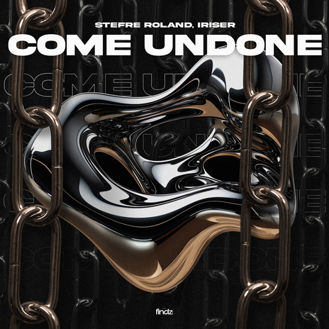 Come Undone ft. Iriser