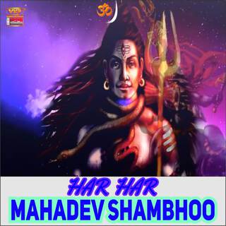 Har Har Mahadev Shambhoo