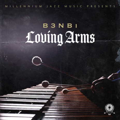 Loving Arms ft. The Jazz Jousters | Boomplay Music